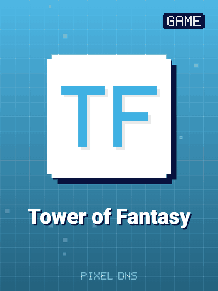 Tower of Fantasy