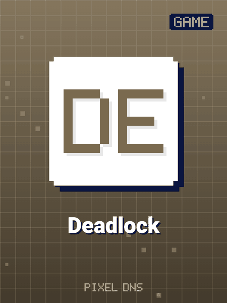 Deadlock