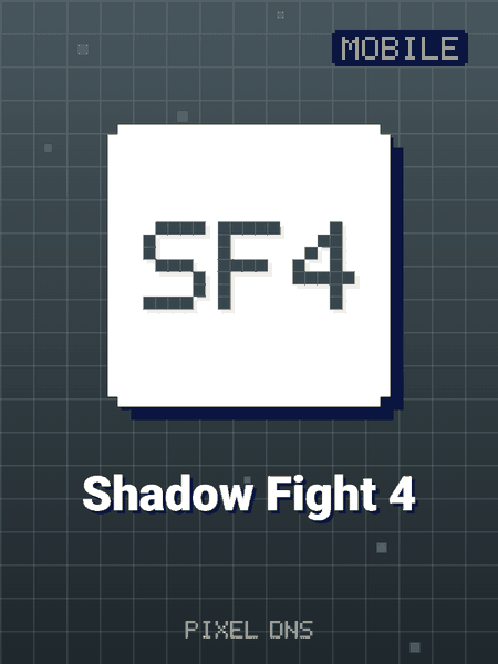 Shadow Fight 4