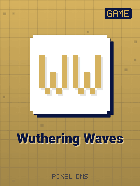 Wuthering Waves